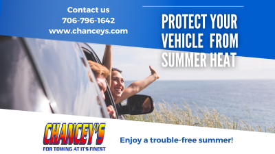 Chancey's - How to Protect Your Vehicle from Summer Heat